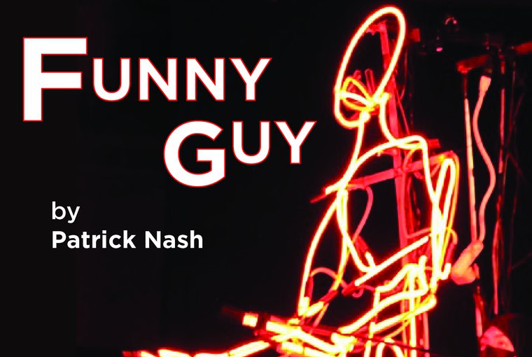FUNNY GUY by Patrick Nash